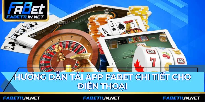 Lộ trình cài đặt Fabet chính xác cho hệ điều hành Android và iOS